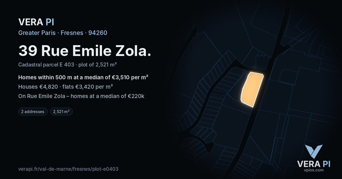 39 Rue Emile Zola, Fresnes at night – the plot lit, the parcels around coloured by the prices near them