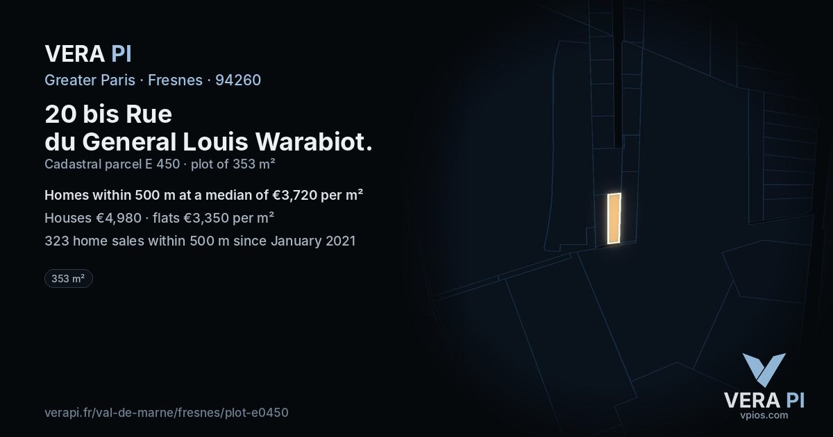 20 bis Rue du General Louis Warabiot, Fresnes at night – the plot lit, the parcels around coloured by the prices near them