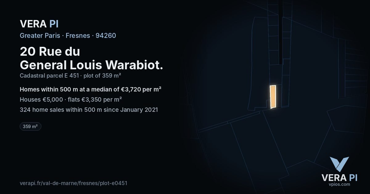 20 Rue du General Louis Warabiot, Fresnes at night – the plot lit, the parcels around coloured by the prices near them