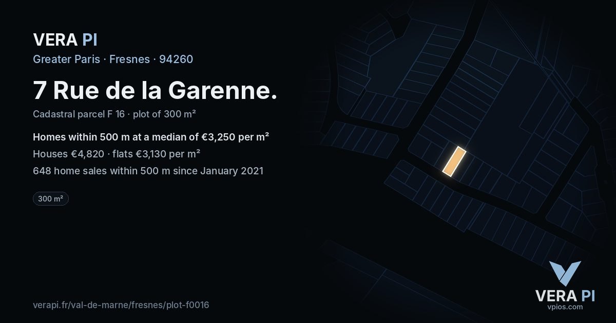 7 Rue de la Garenne, Fresnes at night – the plot lit, the parcels around coloured by the prices near them