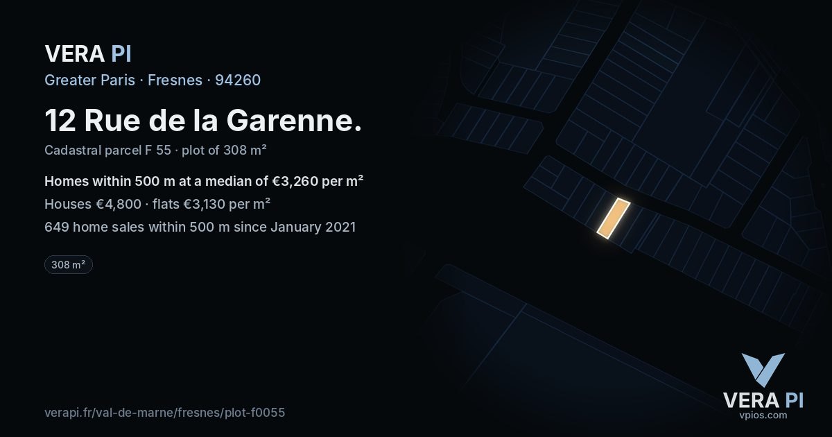 12 Rue de la Garenne, Fresnes at night – the plot lit, the parcels around coloured by the prices near them