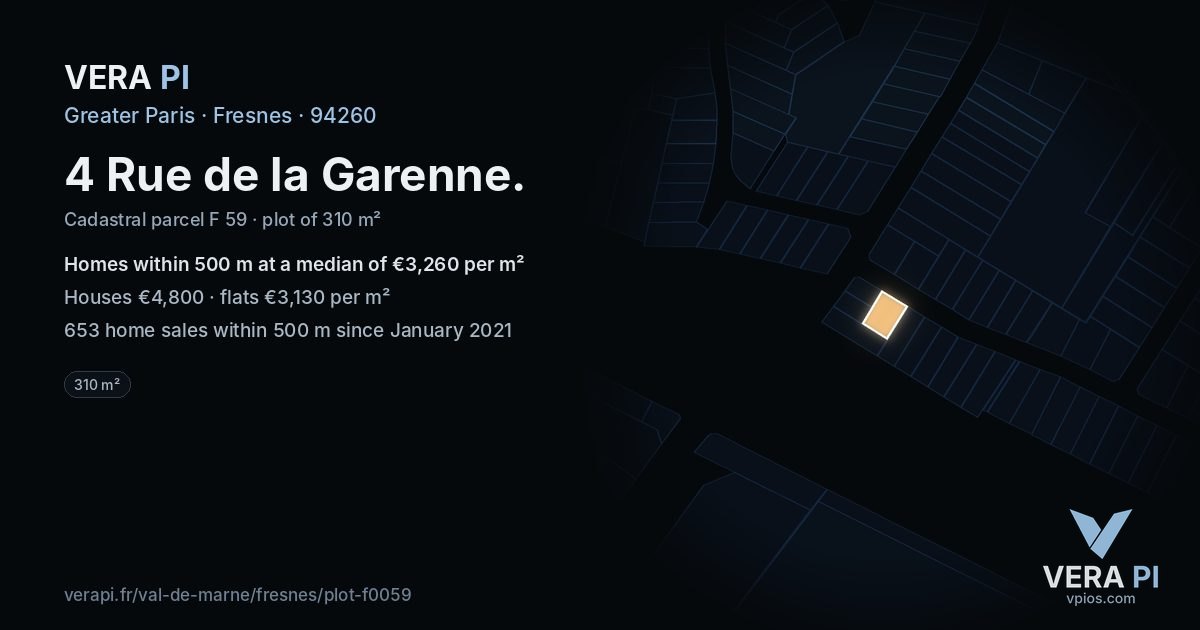 4 Rue de la Garenne, Fresnes at night – the plot lit, the parcels around coloured by the prices near them