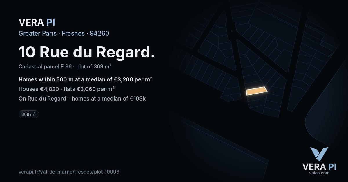10 Rue du Regard, Fresnes at night – the plot lit, the parcels around coloured by the prices near them