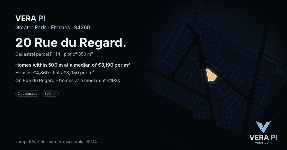 20 Rue du Regard, Fresnes at night – the plot lit, the parcels around coloured by the prices near them