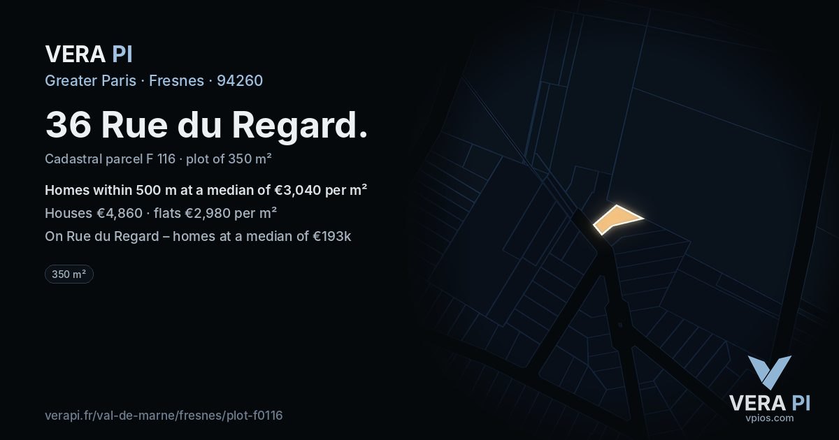 36 Rue du Regard, Fresnes at night – the plot lit, the parcels around coloured by the prices near them