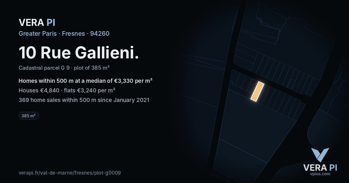10 Rue Gallieni, Fresnes at night – the plot lit, the parcels around coloured by the prices near them