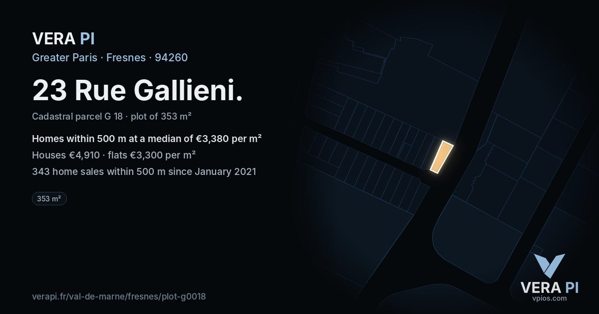 23 Rue Gallieni, Fresnes at night – the plot lit, the parcels around coloured by the prices near them