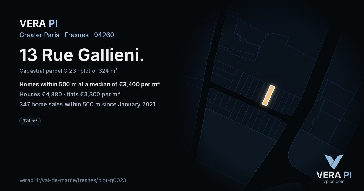 13 Rue Gallieni, Fresnes at night – the plot lit, the parcels around coloured by the prices near them