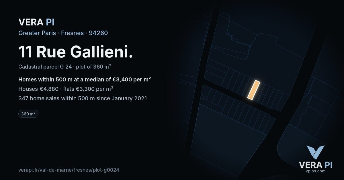 11 Rue Gallieni, Fresnes at night – the plot lit, the parcels around coloured by the prices near them