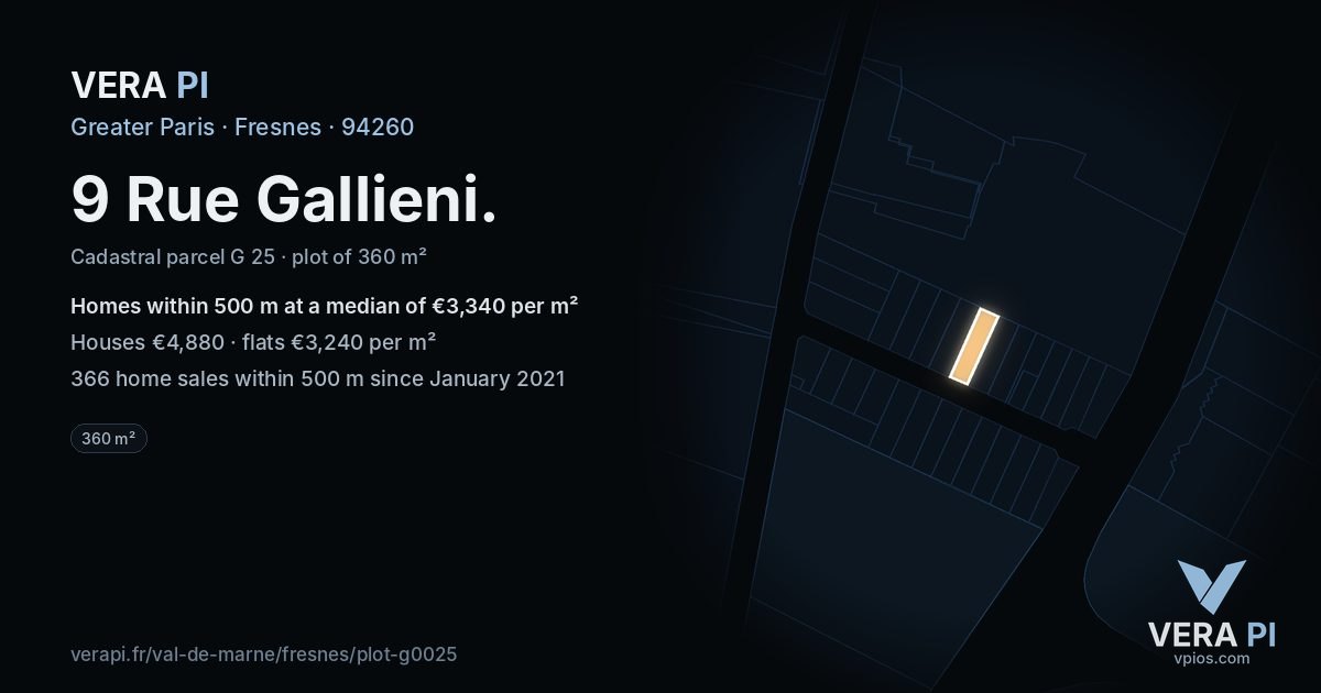 9 Rue Gallieni, Fresnes at night – the plot lit, the parcels around coloured by the prices near them