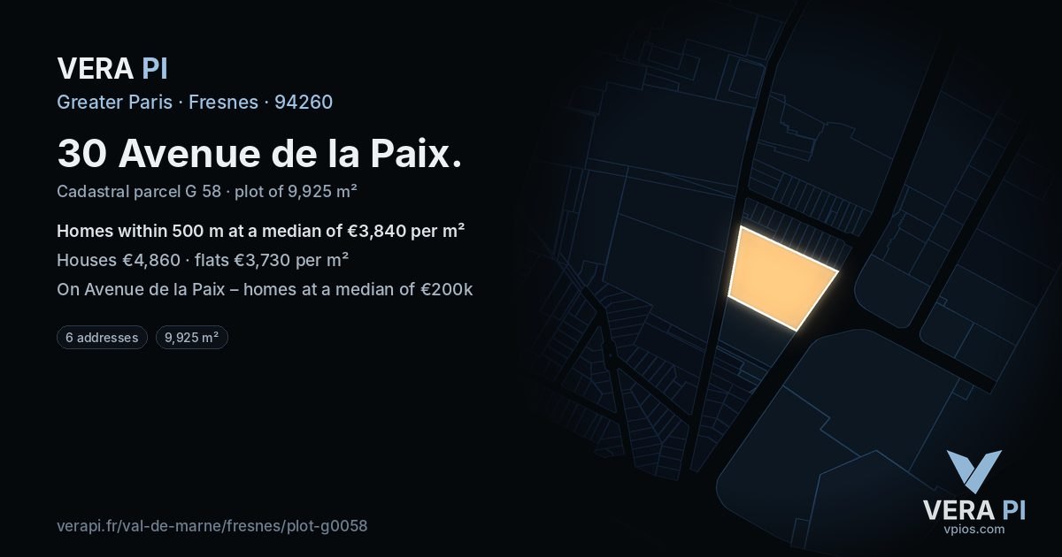 30 Avenue de la Paix, Fresnes at night – the plot lit, the parcels around coloured by the prices near them