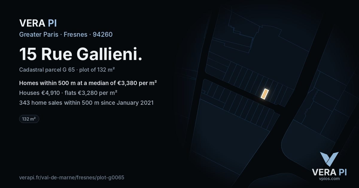 15 Rue Gallieni, Fresnes at night – the plot lit, the parcels around coloured by the prices near them