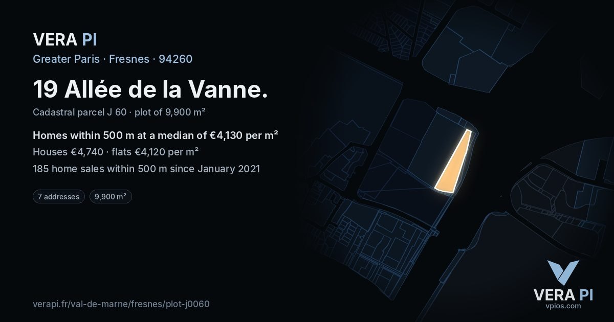 19 Allée de la Vanne, Fresnes at night – the plot lit, the parcels around coloured by the prices near them
