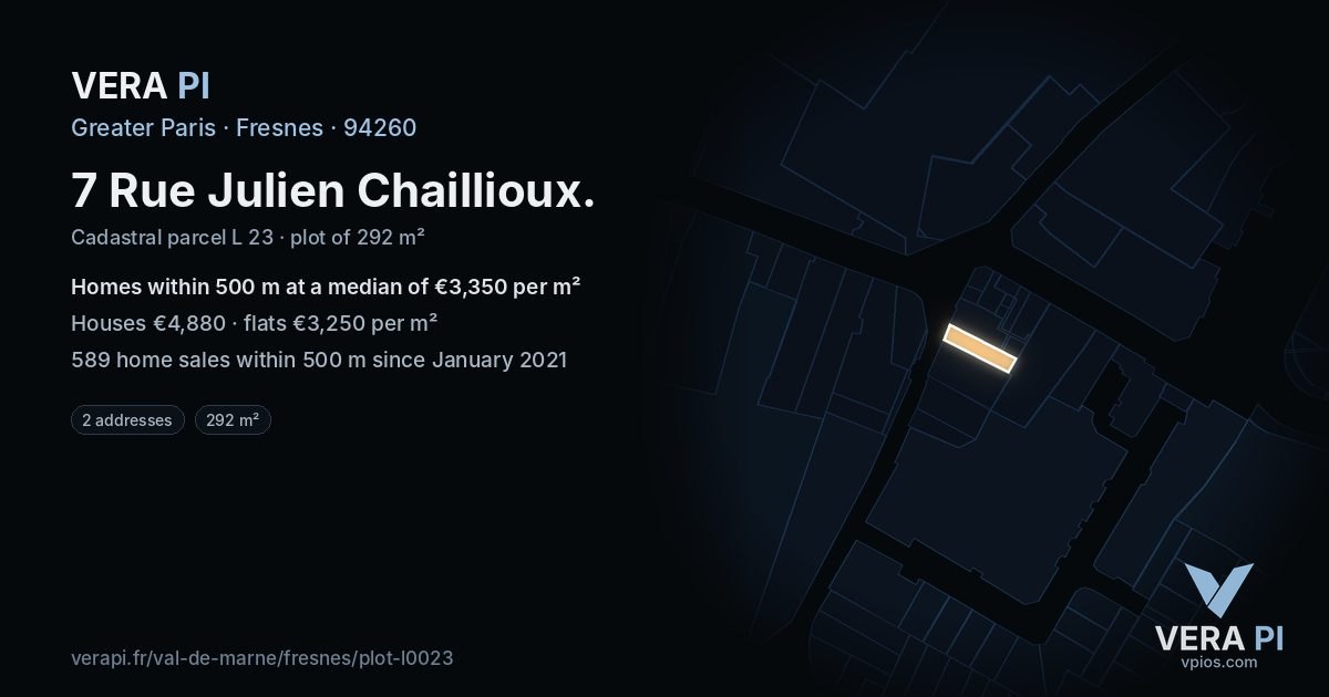 7 Rue Julien Chaillioux, Fresnes at night – the plot lit, the parcels around coloured by the prices near them