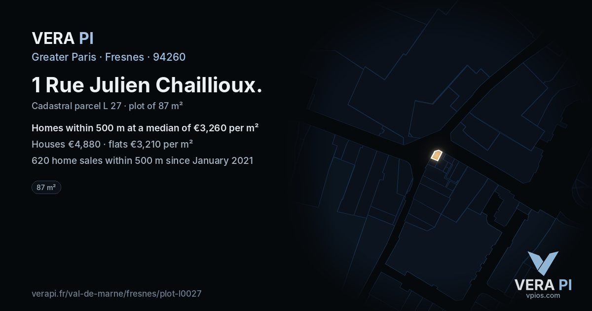 1 Rue Julien Chaillioux, Fresnes at night – the plot lit, the parcels around coloured by the prices near them