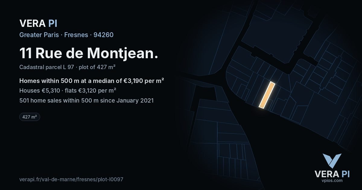 11 Rue de Montjean, Fresnes at night – the plot lit, the parcels around coloured by the prices near them