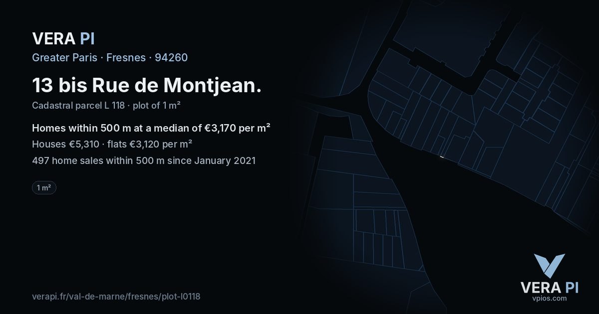 13 bis Rue de Montjean, Fresnes at night – the plot lit, the parcels around coloured by the prices near them