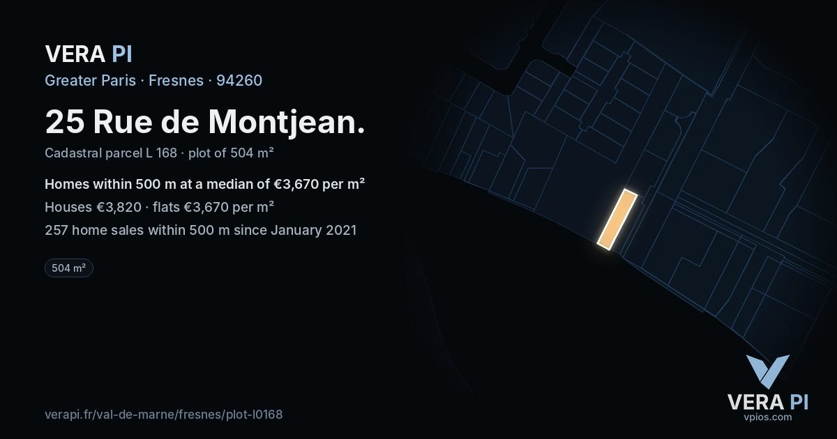 25 Rue de Montjean, Fresnes at night – the plot lit, the parcels around coloured by the prices near them