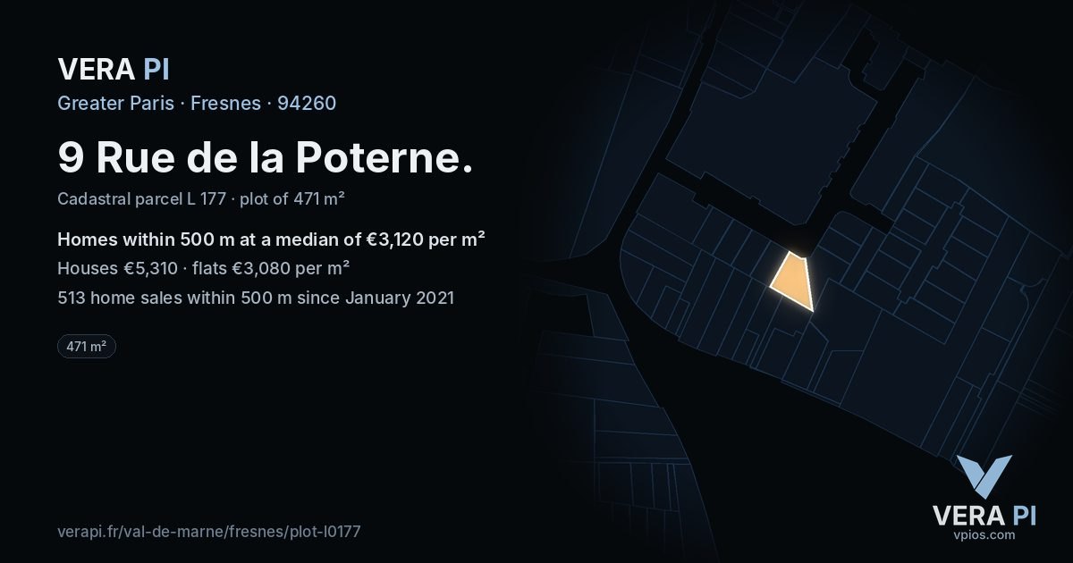 9 Rue de la Poterne, Fresnes at night – the plot lit, the parcels around coloured by the prices near them
