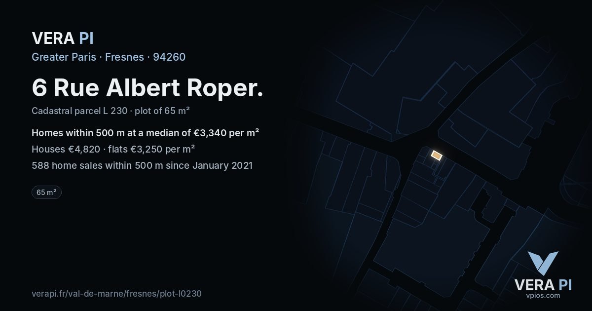 6 Rue Albert Roper, Fresnes at night – the plot lit, the parcels around coloured by the prices near them