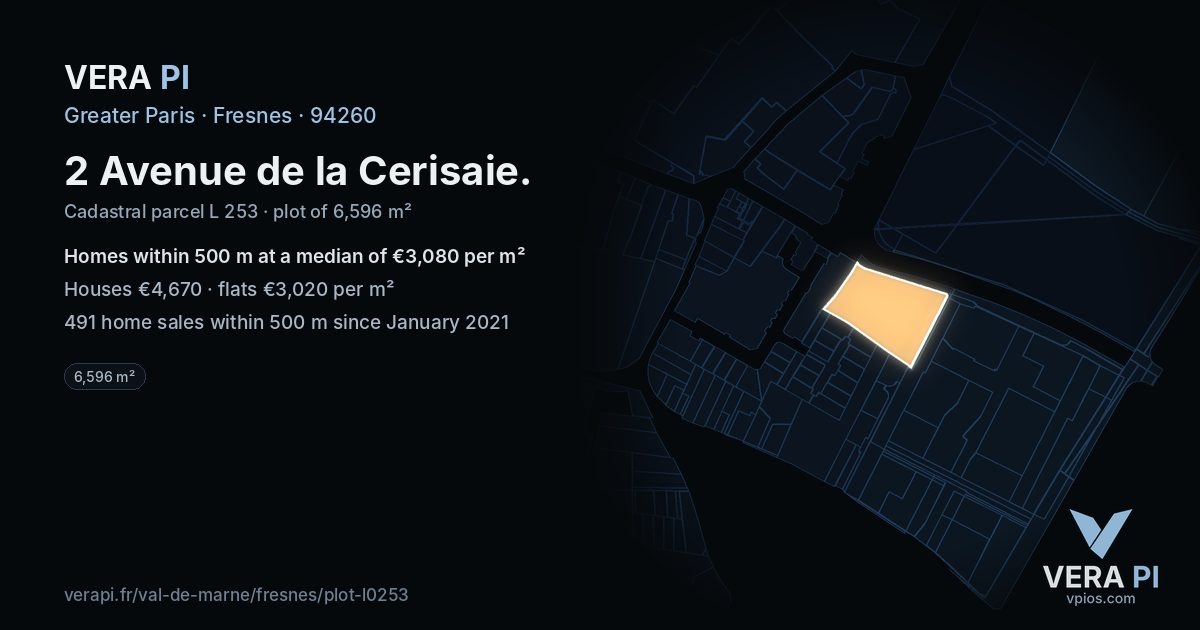 2 Avenue de la Cerisaie, Fresnes at night – the plot lit, the parcels around coloured by the prices near them
