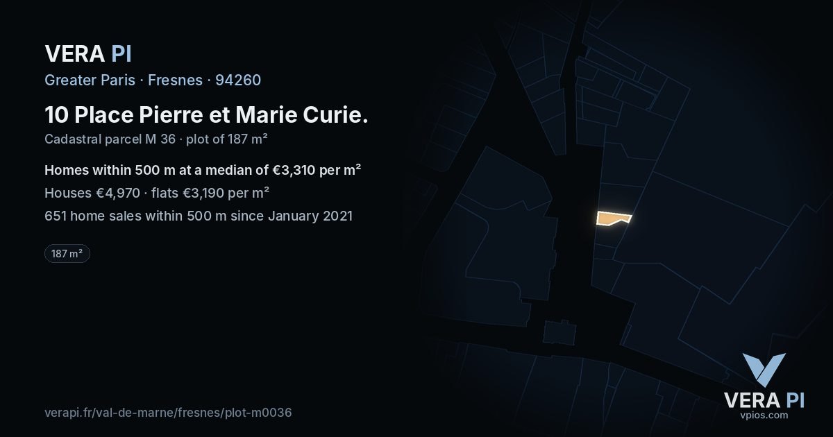 10 Place Pierre et Marie Curie, Fresnes at night – the plot lit, the parcels around coloured by the prices near them