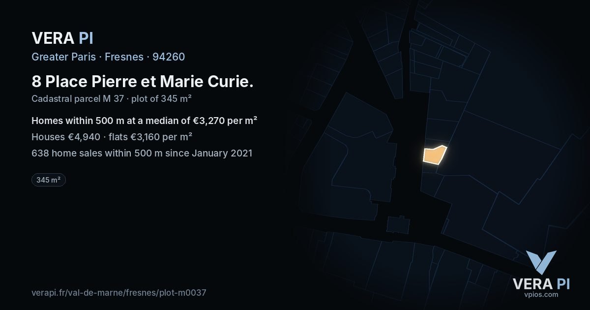 8 Place Pierre et Marie Curie, Fresnes at night – the plot lit, the parcels around coloured by the prices near them