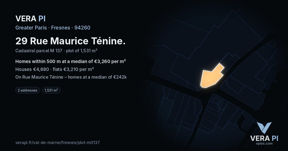 29 Rue Maurice Ténine, Fresnes at night – the plot lit, the parcels around coloured by the prices near them