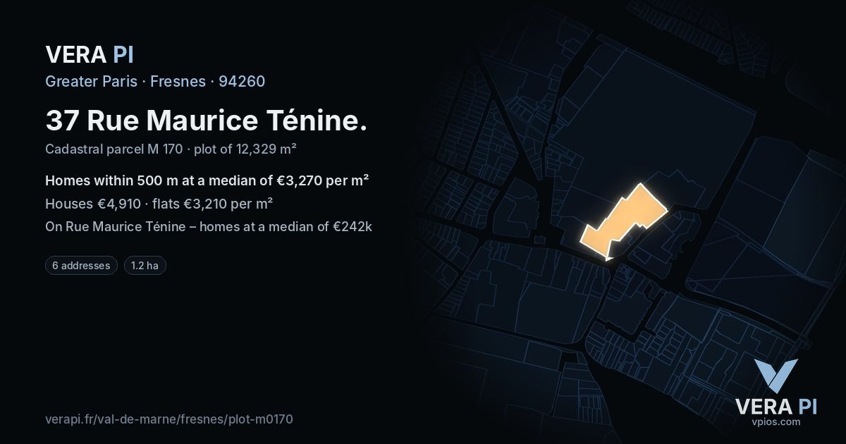 37 Rue Maurice Ténine, Fresnes at night – the plot lit, the parcels around coloured by the prices near them