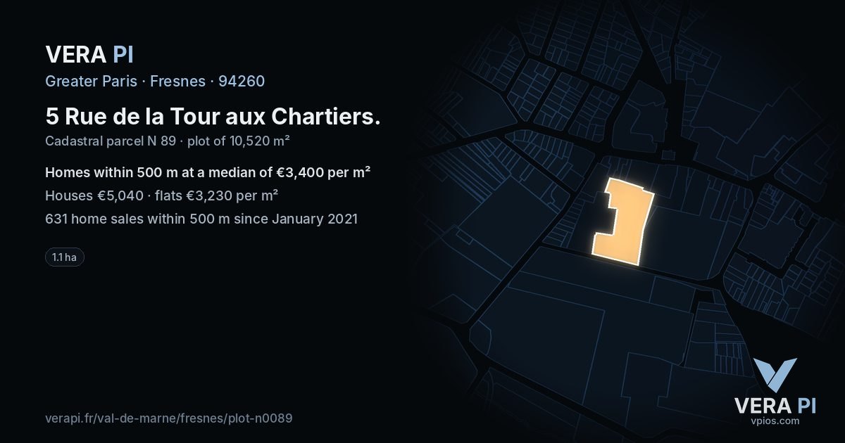 5 Rue de la Tour aux Chartiers, Fresnes at night – the plot lit, the parcels around coloured by the prices near them