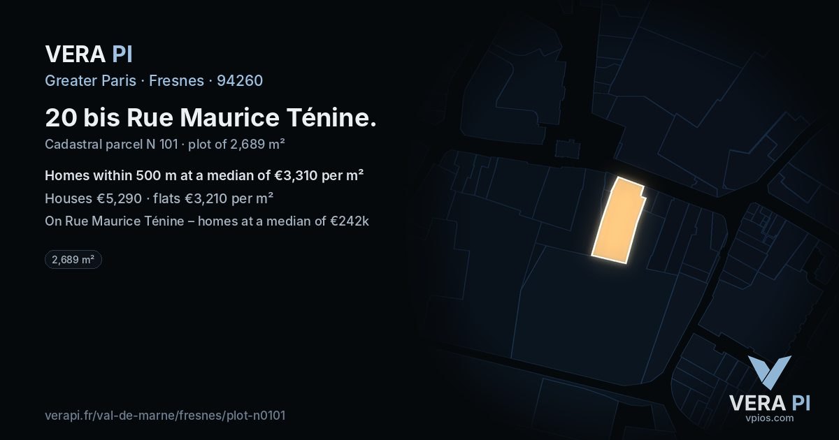 20 bis Rue Maurice Ténine, Fresnes at night – the plot lit, the parcels around coloured by the prices near them