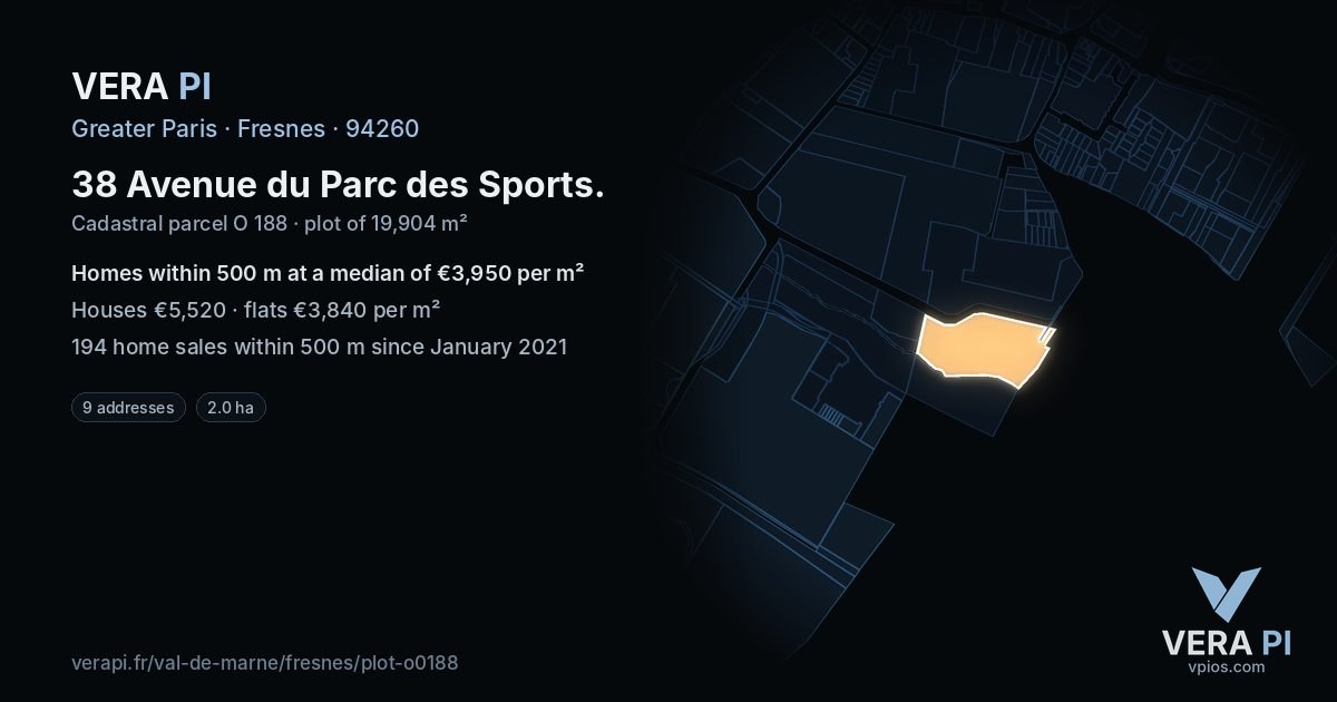 38 Avenue du Parc des Sports, Fresnes at night – the plot lit, the parcels around coloured by the prices near them