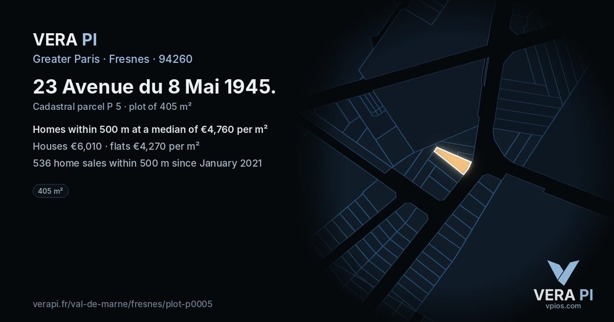23 Avenue du 8 Mai 1945, Fresnes at night – the plot lit, the parcels around coloured by the prices near them