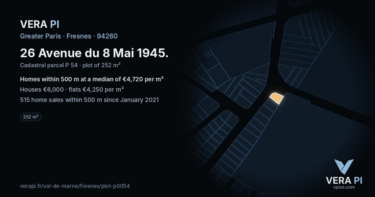 26 Avenue du 8 Mai 1945, Fresnes at night – the plot lit, the parcels around coloured by the prices near them