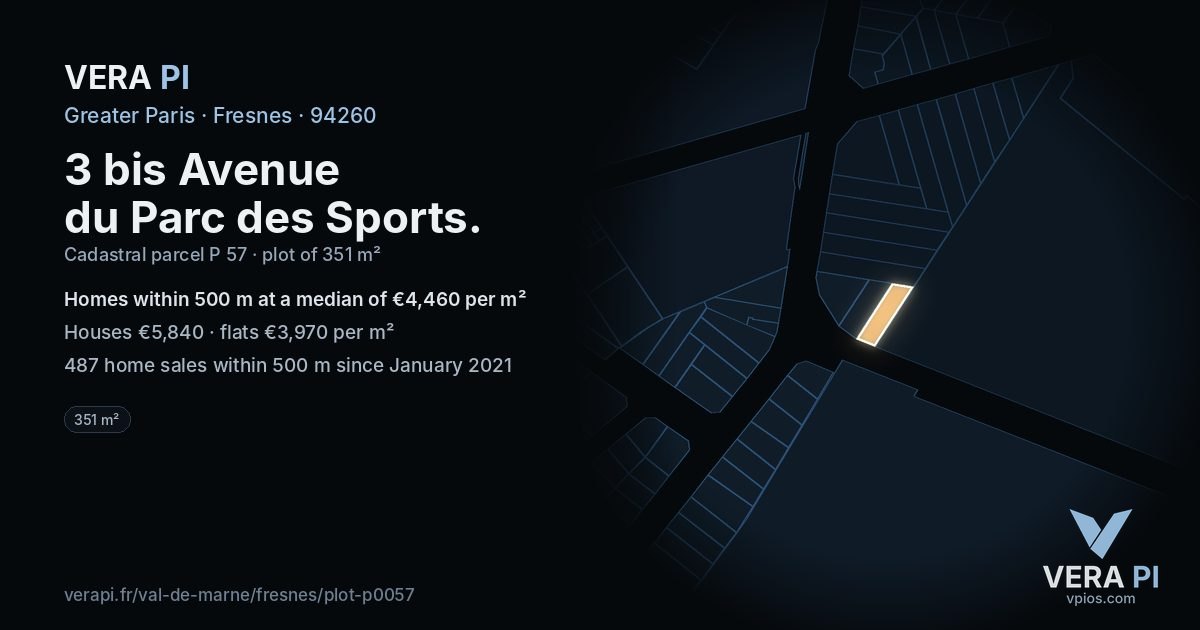 3 bis Avenue du Parc des Sports, Fresnes at night – the plot lit, the parcels around coloured by the prices near them