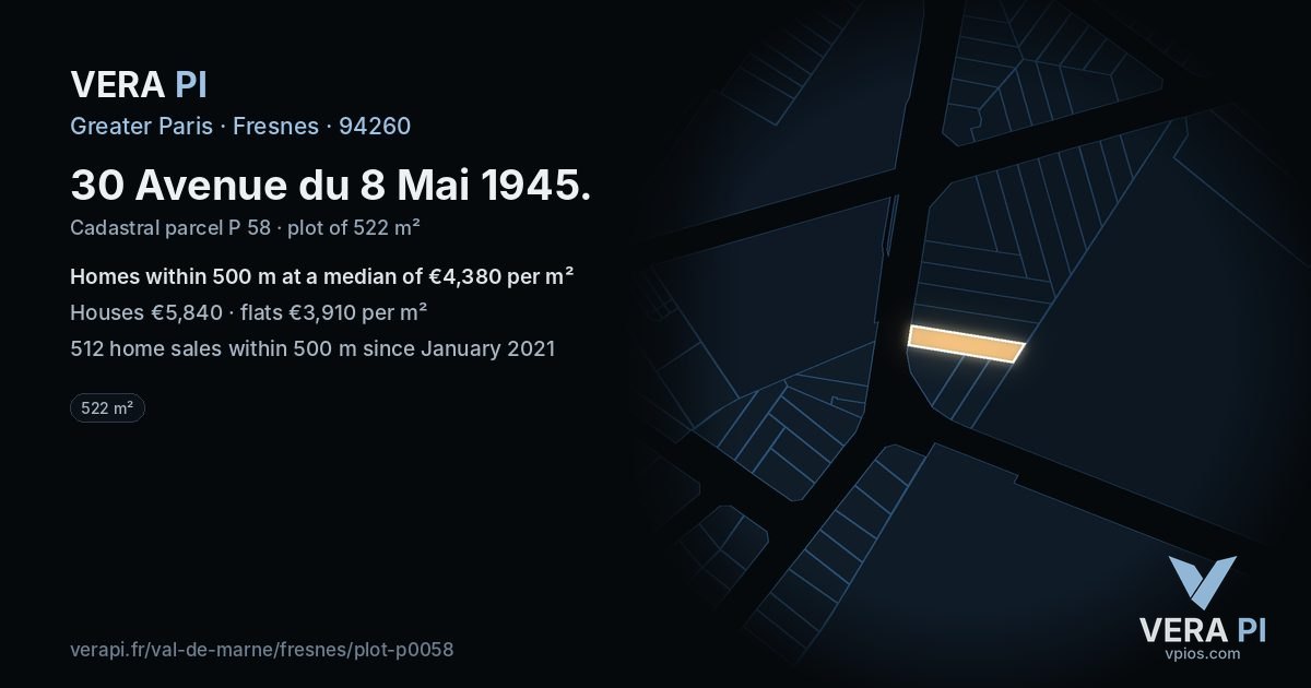 30 Avenue du 8 Mai 1945, Fresnes at night – the plot lit, the parcels around coloured by the prices near them