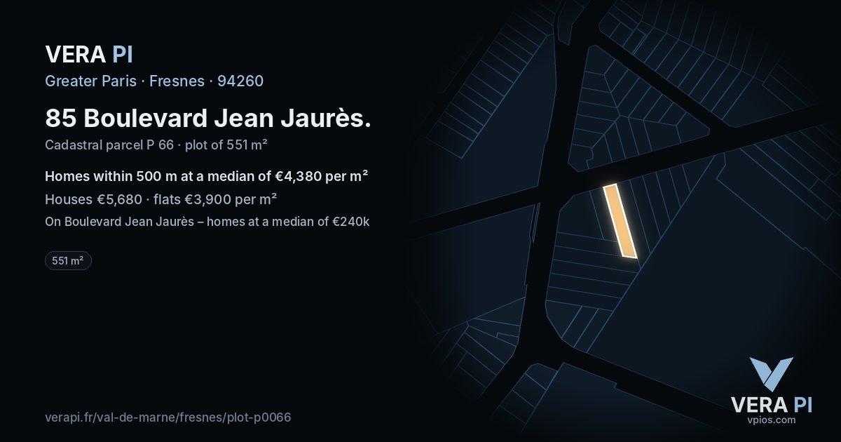 85 Boulevard Jean Jaurès, Fresnes at night – the plot lit, the parcels around coloured by the prices near them