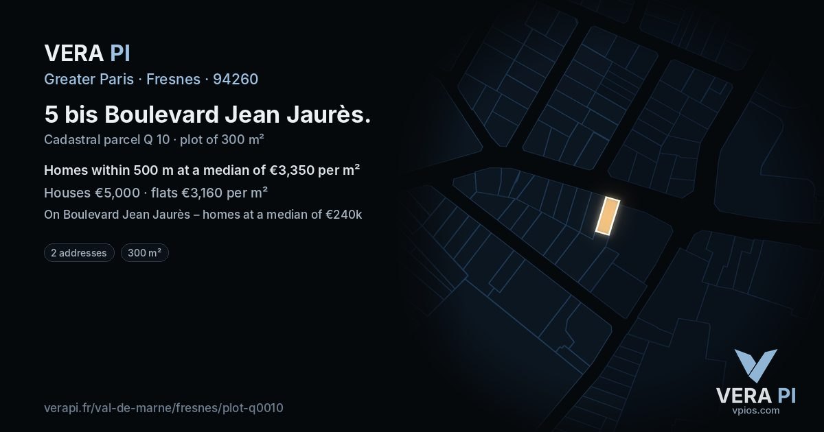 5 bis Boulevard Jean Jaurès, Fresnes at night – the plot lit, the parcels around coloured by the prices near them