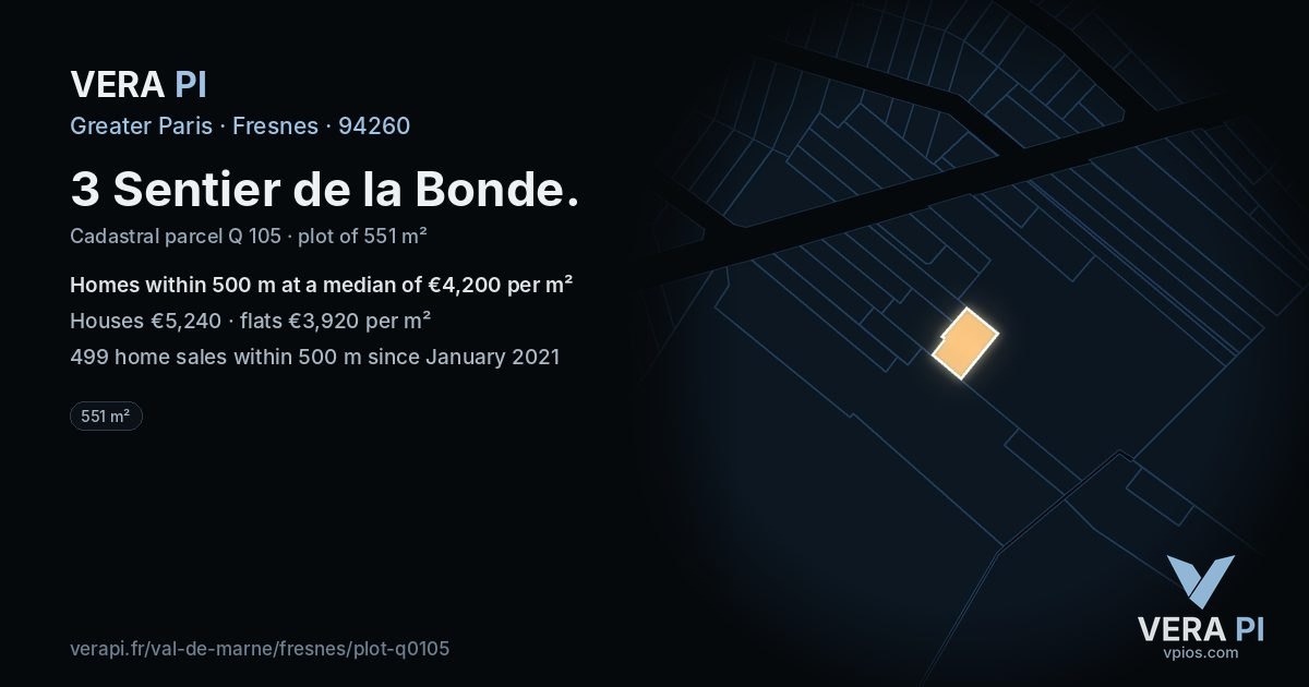3 Sentier de la Bonde, Fresnes at night – the plot lit, the parcels around coloured by the prices near them