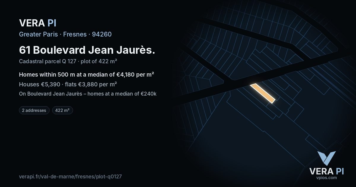 61 Boulevard Jean Jaurès, Fresnes at night – the plot lit, the parcels around coloured by the prices near them