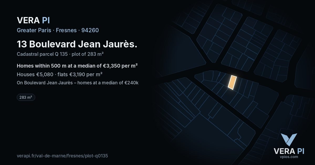 13 Boulevard Jean Jaurès, Fresnes at night – the plot lit, the parcels around coloured by the prices near them