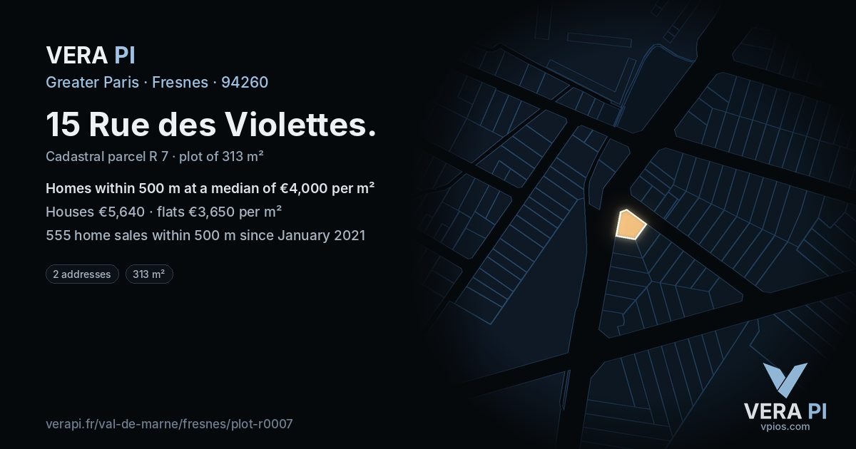 15 Rue des Violettes, Fresnes at night – the plot lit, the parcels around coloured by the prices near them