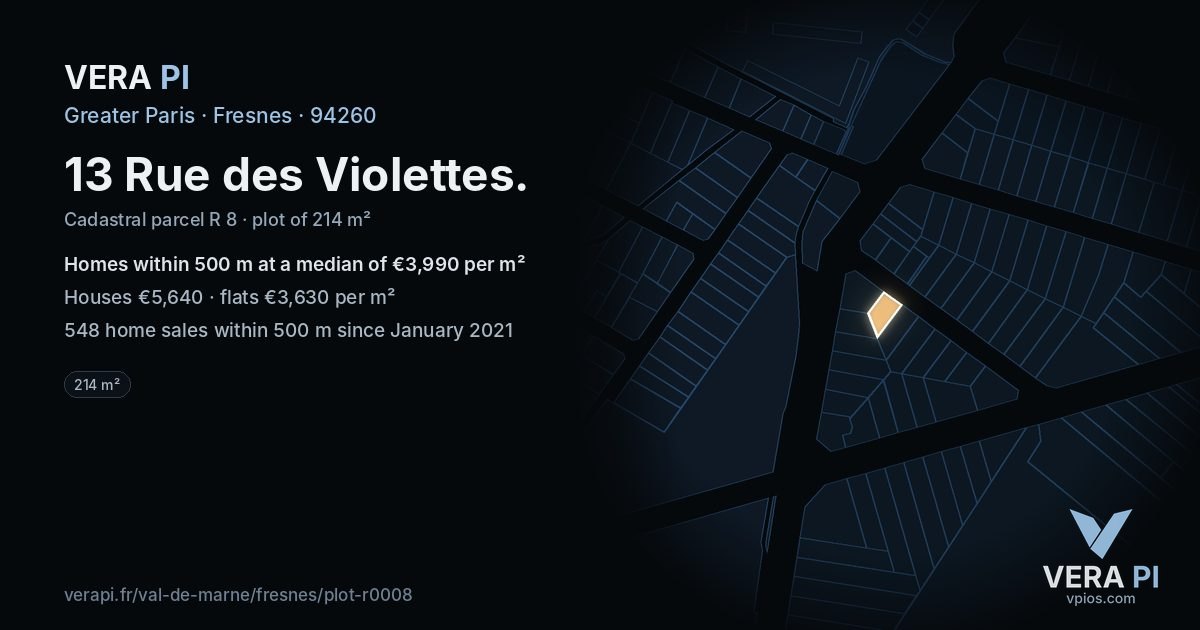 13 Rue des Violettes, Fresnes at night – the plot lit, the parcels around coloured by the prices near them