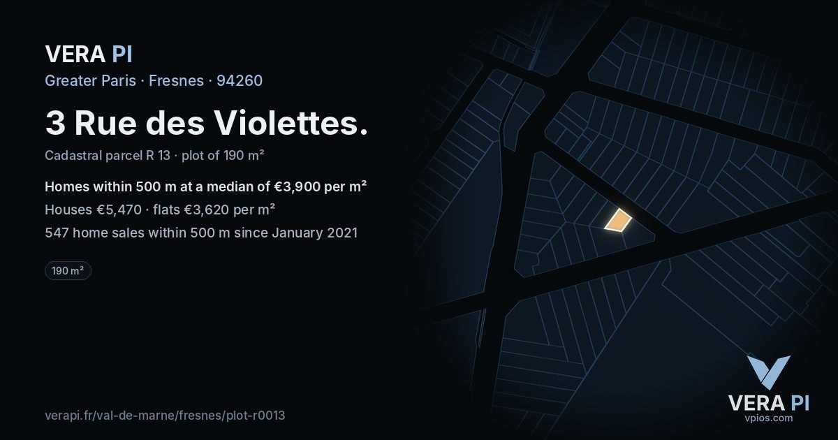 3 Rue des Violettes, Fresnes at night – the plot lit, the parcels around coloured by the prices near them