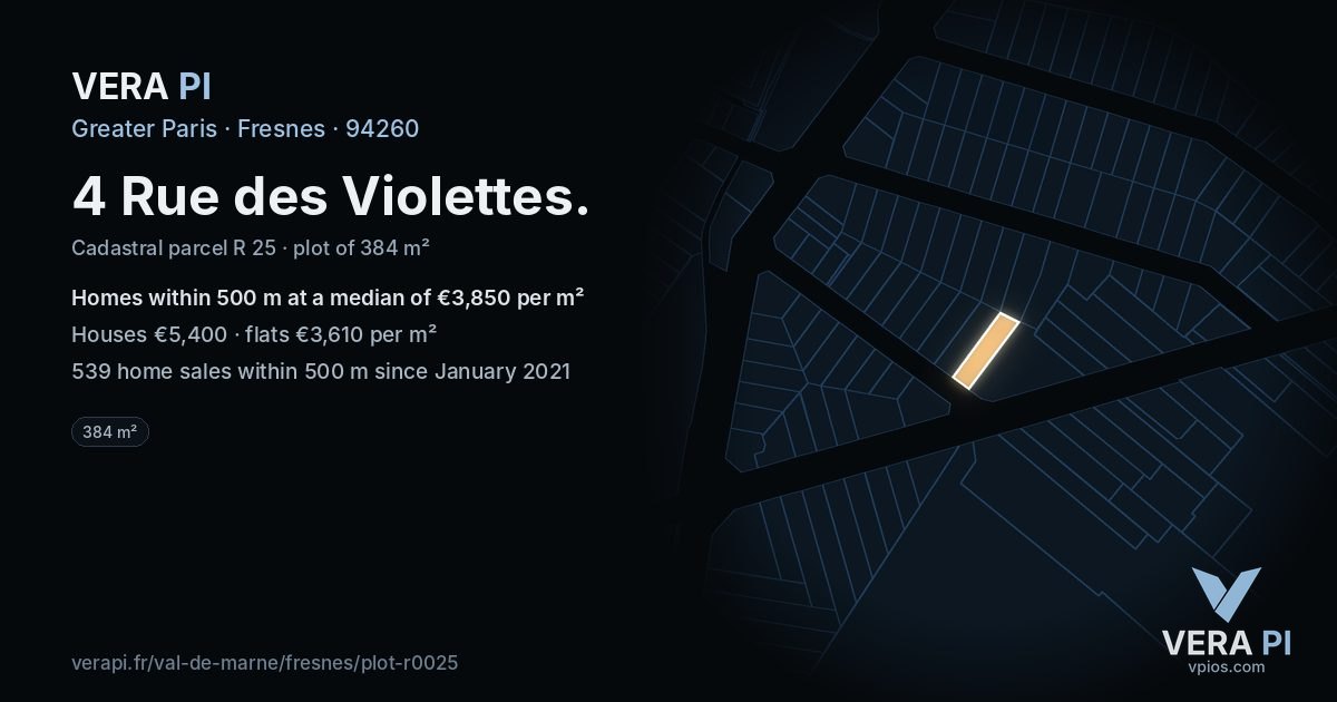 4 Rue des Violettes, Fresnes at night – the plot lit, the parcels around coloured by the prices near them