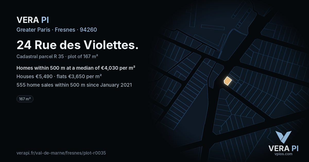 24 Rue des Violettes, Fresnes at night – the plot lit, the parcels around coloured by the prices near them