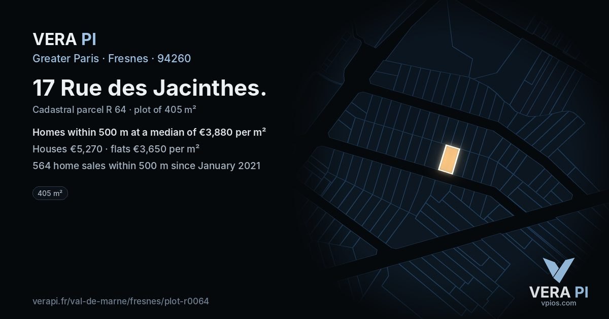 17 Rue des Jacinthes, Fresnes at night – the plot lit, the parcels around coloured by the prices near them