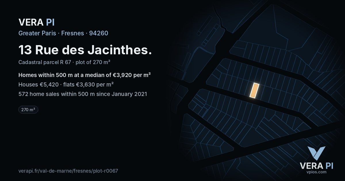 13 Rue des Jacinthes, Fresnes at night – the plot lit, the parcels around coloured by the prices near them