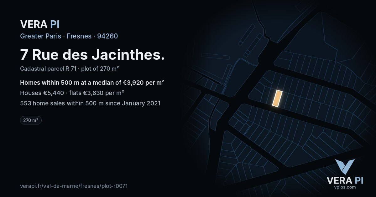 7 Rue des Jacinthes, Fresnes at night – the plot lit, the parcels around coloured by the prices near them