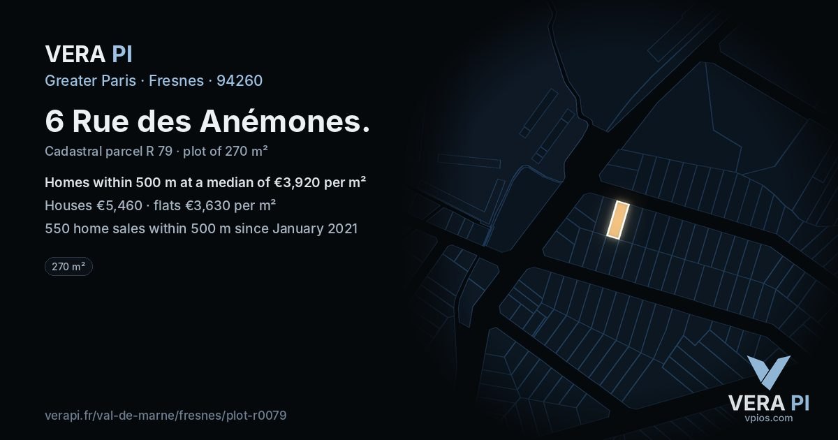 6 Rue des Anémones, Fresnes at night – the plot lit, the parcels around coloured by the prices near them